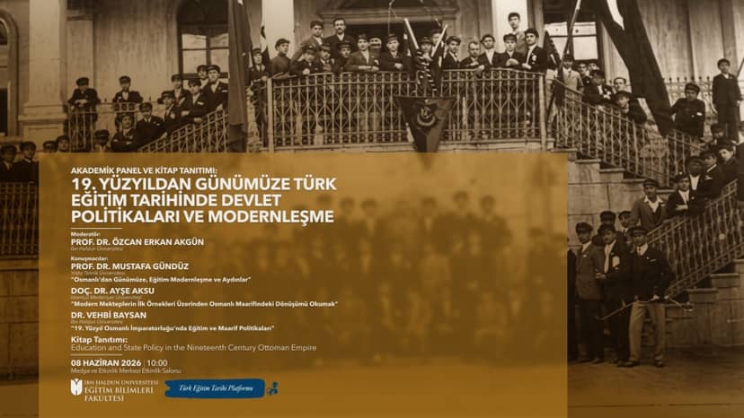 State Policies and Modernization in Turkish Educational History from the 19th Century to the Present